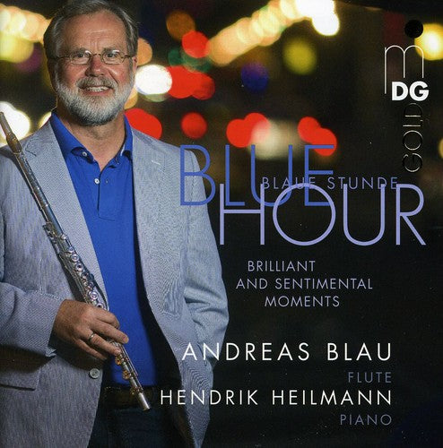 Andreas Blau / Heidemann,Hendrik - Blue Hour: Virtuoso Evergreens & Rarities Flute & Music CD
