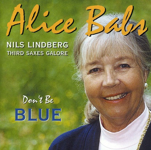 Alice Babs - Don't Be Blue Music CD