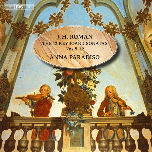 Agrell / Paradiso - The 12 Keyboard Sonatas Music CD