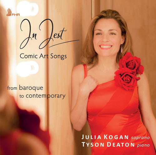 Aboulker / Bernstein / Bizet / Kogan / Deaton - In Jest - Comic Art Songs Music CD