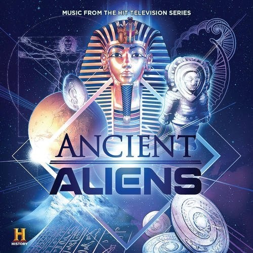 Ancient Aliens / O.S.T. - Ancient Aliens (Original Soundtrack) [CD]