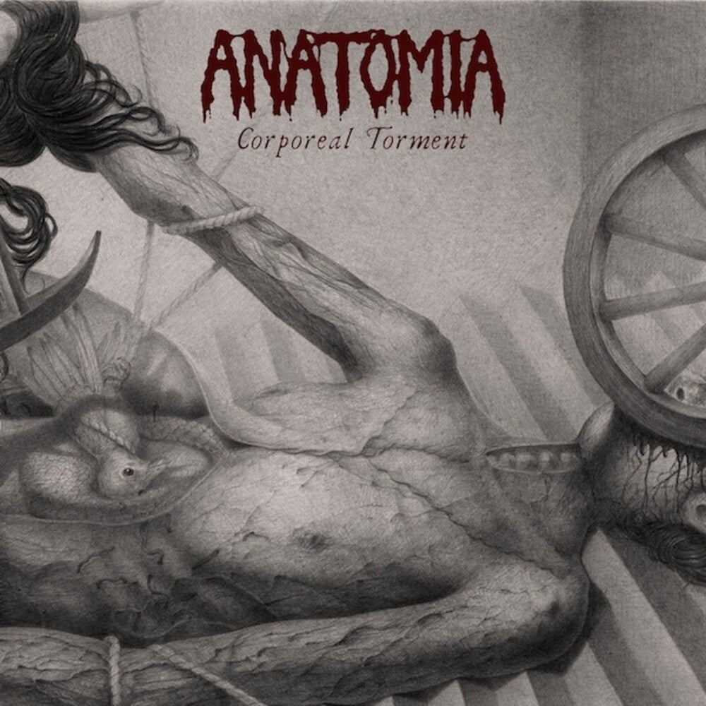 Anatomia - Corporeal Torment [CD]