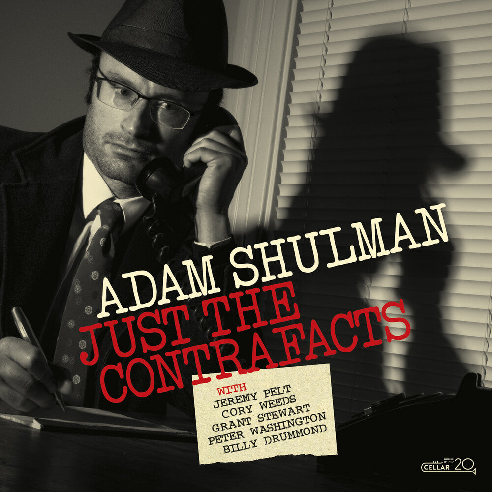 Adam Shulman - Just The Contrafacts [CD]