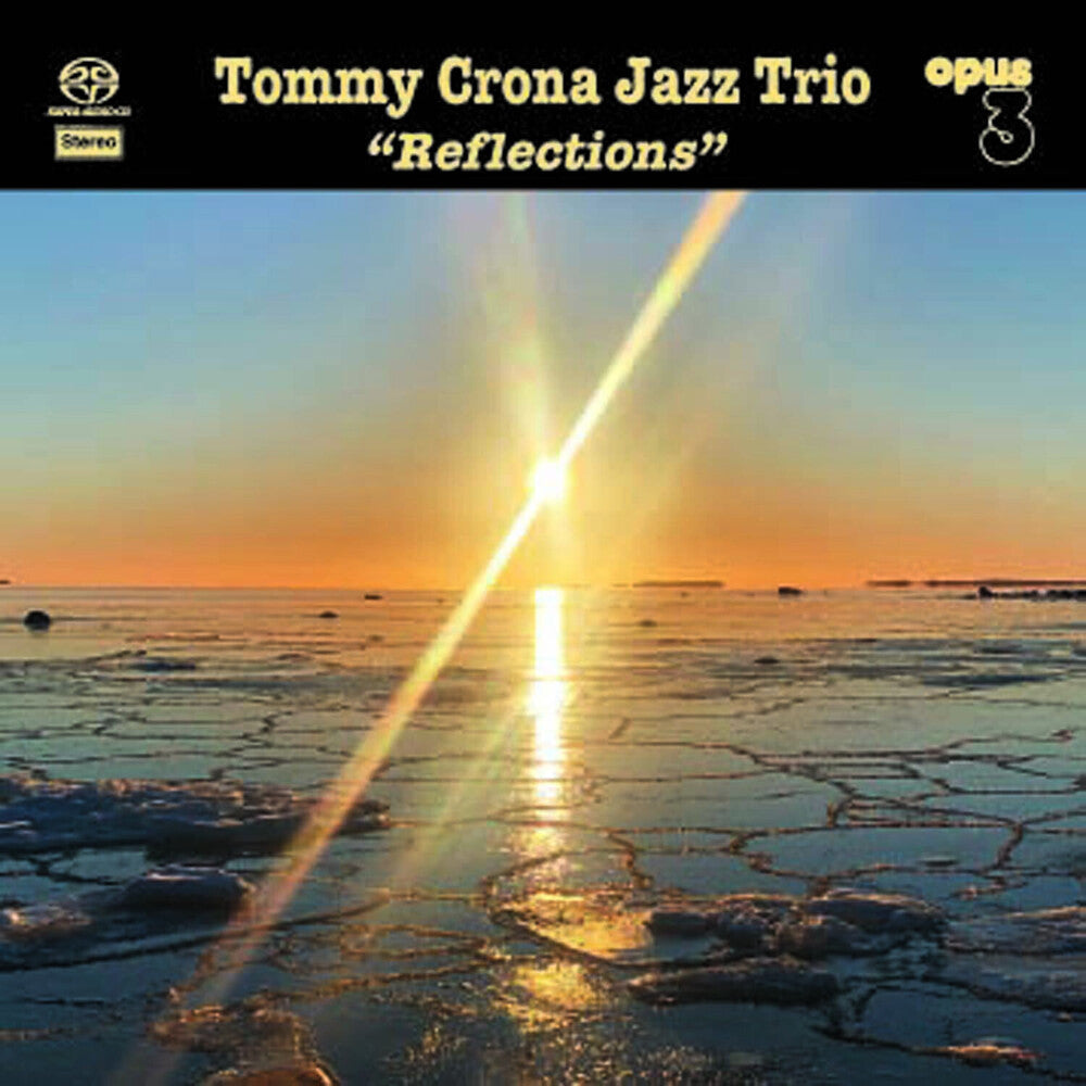 Tommy Crona  Jazz Trio - Reflections Music CD