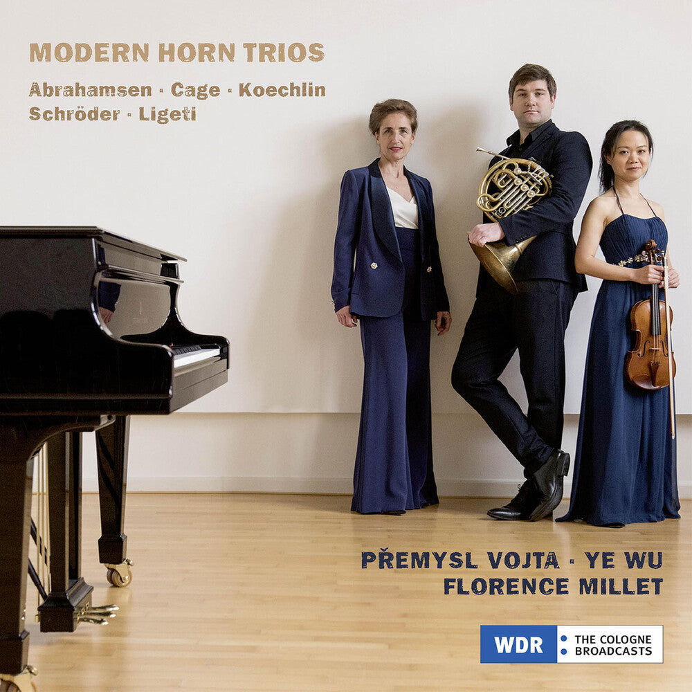 Abrahamsen / Cage / Koechlin - Modern Horn Trios [CD]