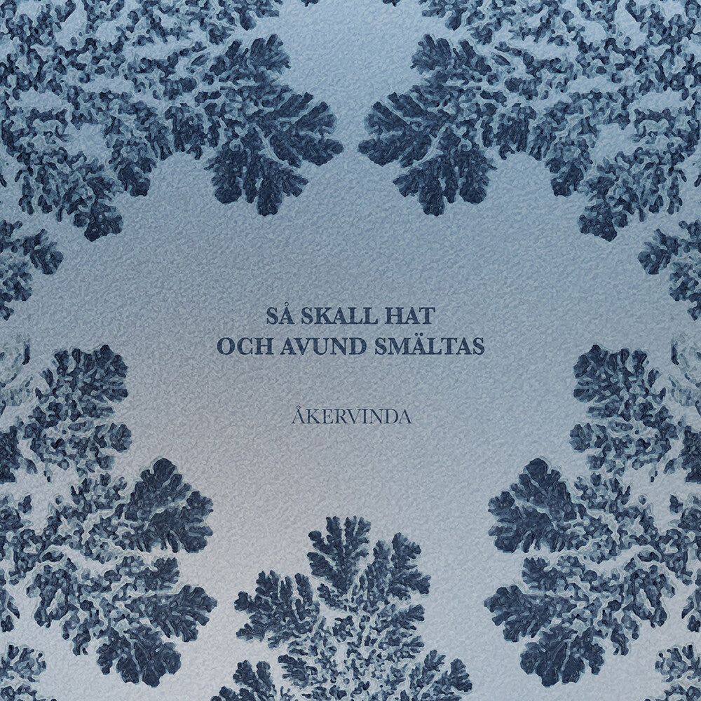 Åkervinda - Sa Skall Hat Och Avund Smaltas [CD]