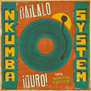 Nkumba System - Bailalo Duro [CD]